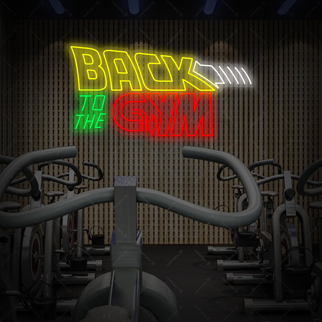 "Back To The Gym" Neonbord