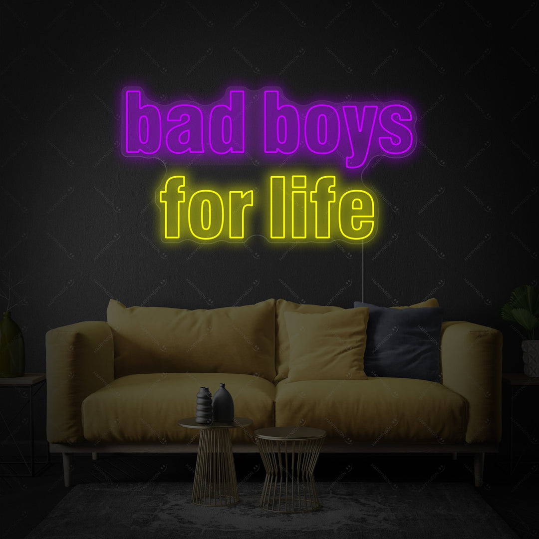 "Bad Boys For Life" Neonbord