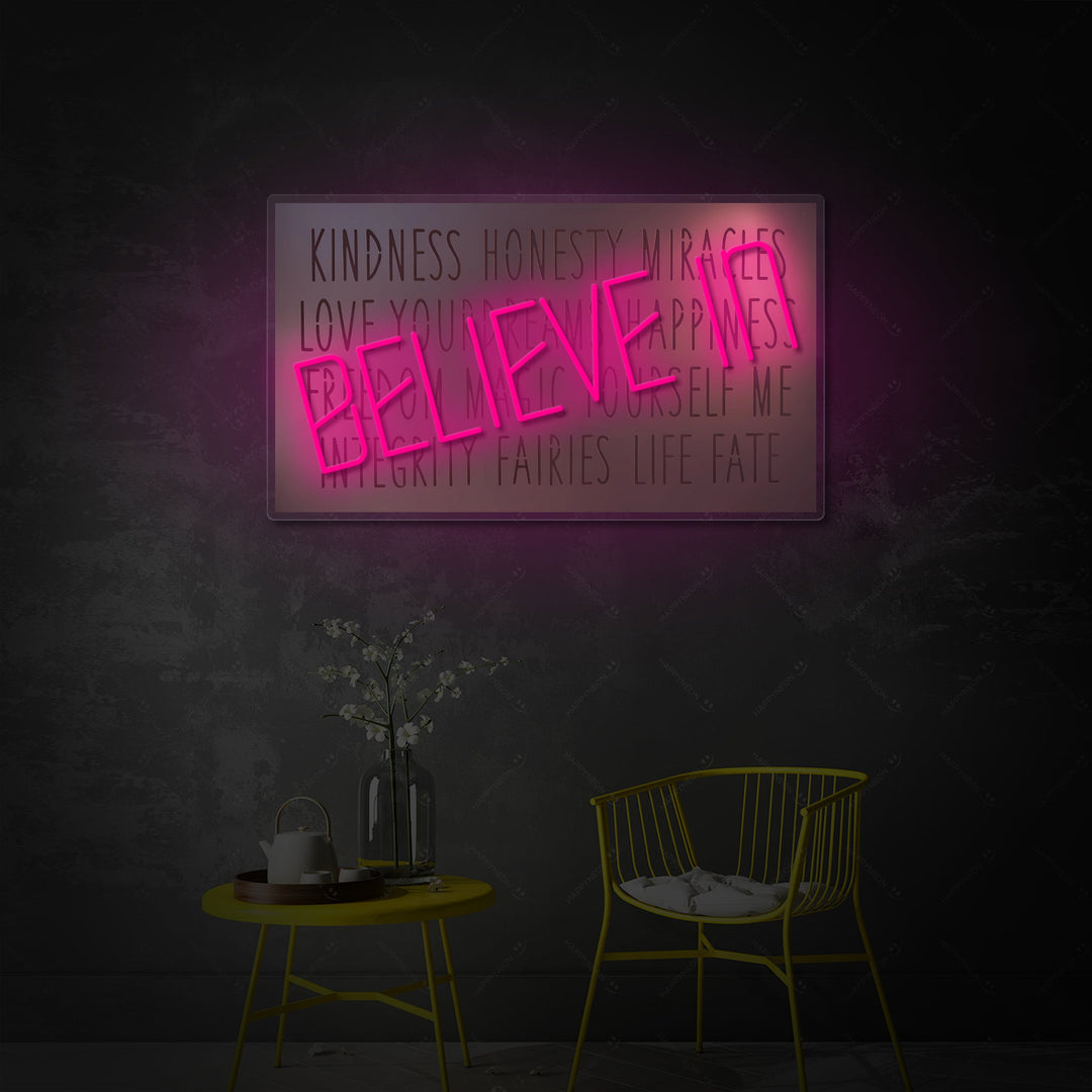 "Believe In" Neonbord