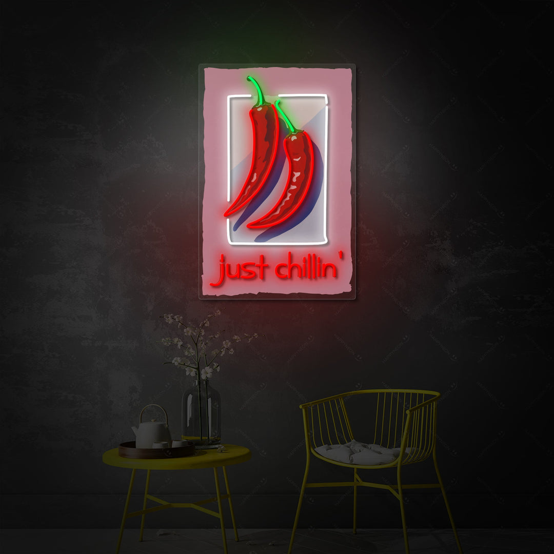 "Just Chillin" Neonbord