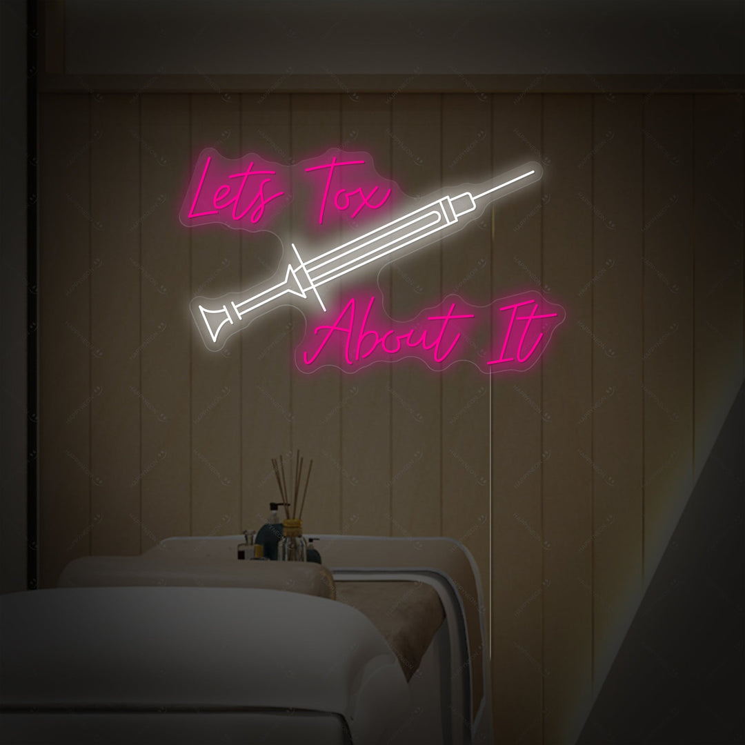 "Lets Tox About It" Neonbord