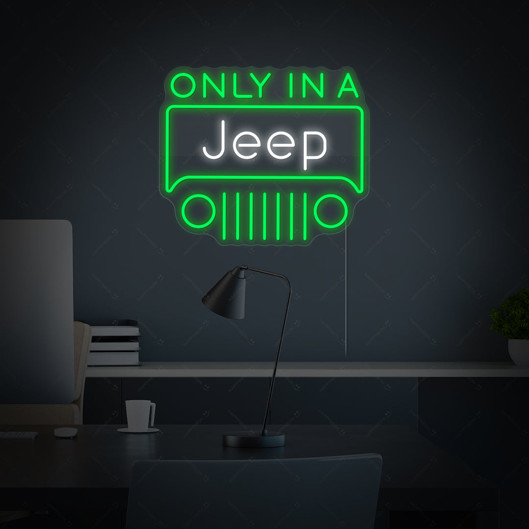 "Only In A Jeep" Neon Verlichting