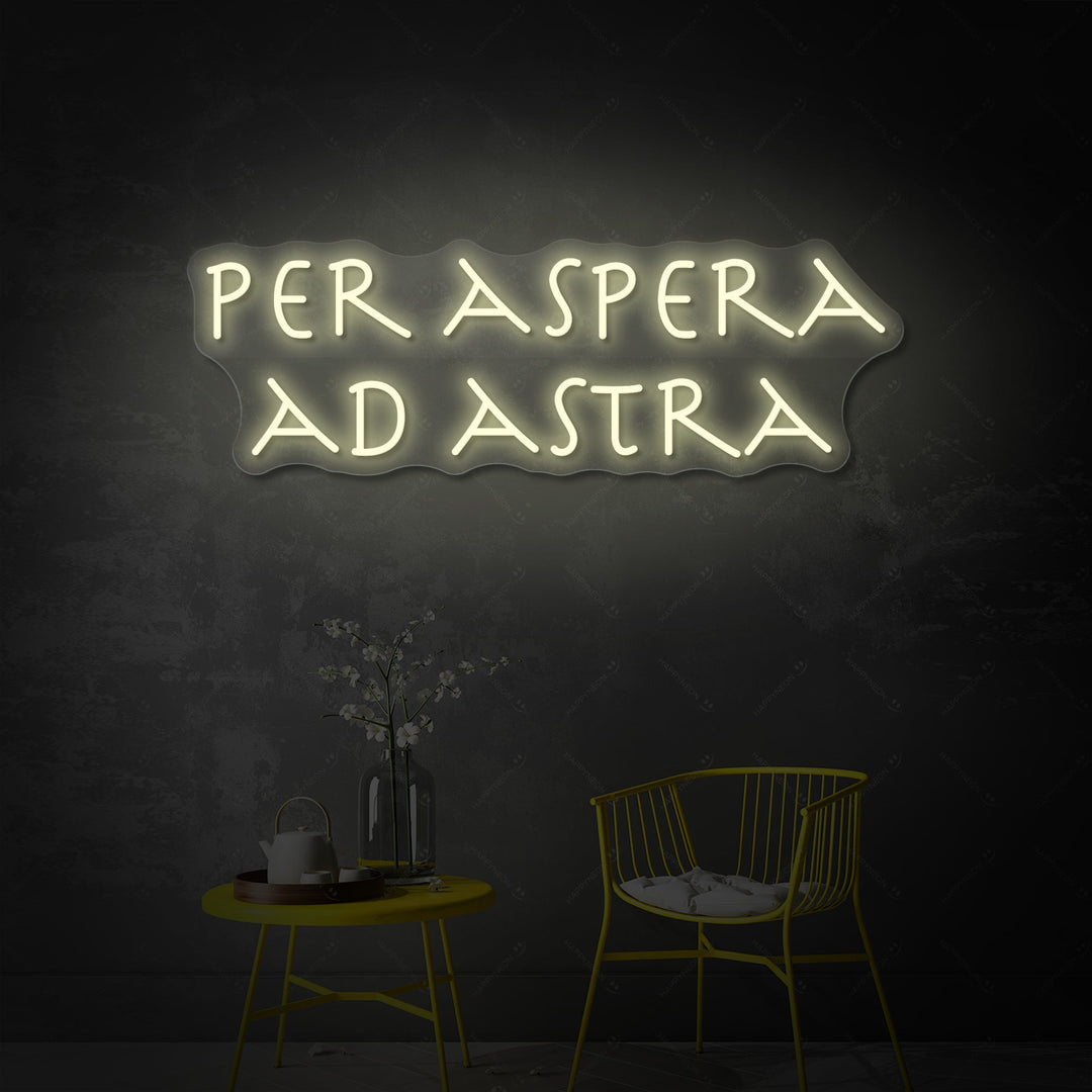 "PER ASPERA AD ASTRA" Neonbord