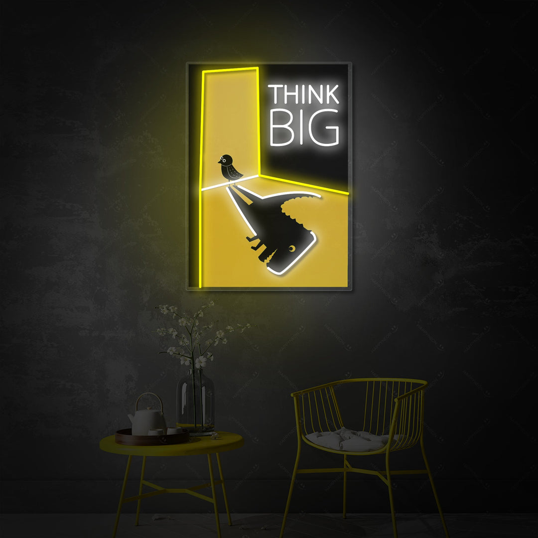 "Think Big" Neonbord