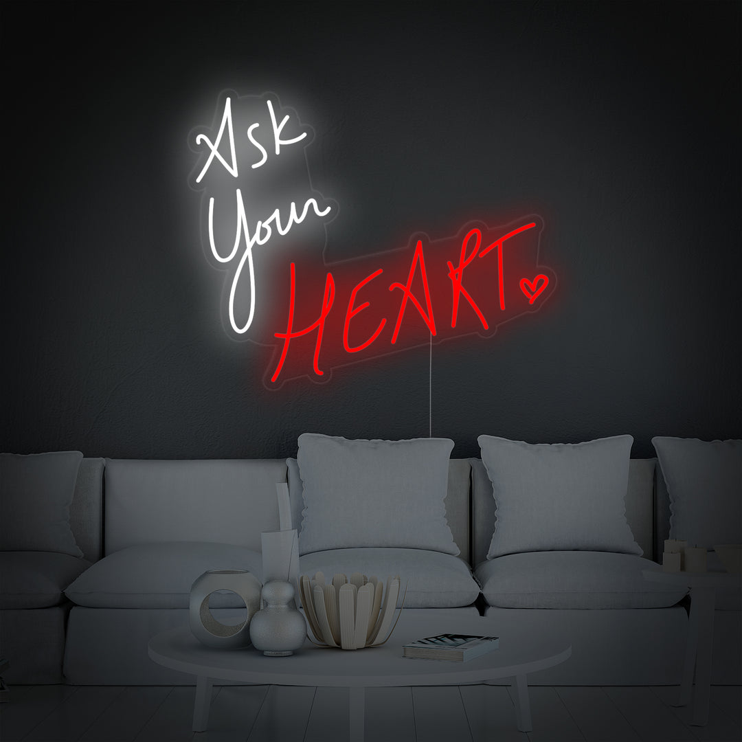 "Ask Your Heart" Neon Verlichting