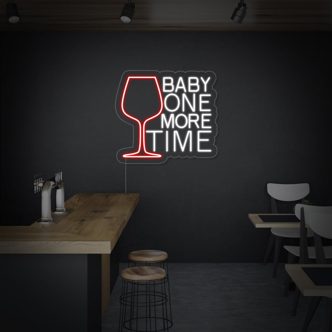 "Baby One More Time, Wijnglas, Bar" Neon Verlichting