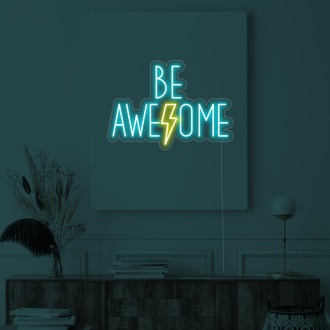 "Be Awesome" Neon Verlichting