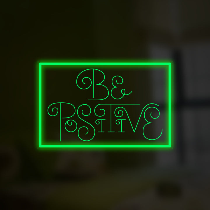 "Be Positive" Mini Neon Verlichting, Positieve citaten