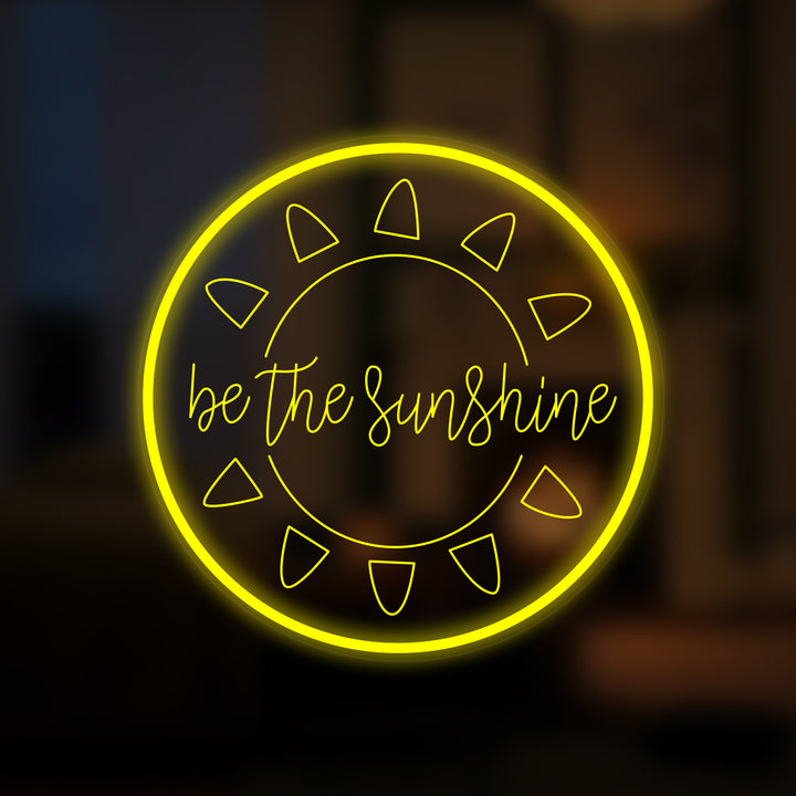 "Be The Sunshine" Mini Neon Verlichting
