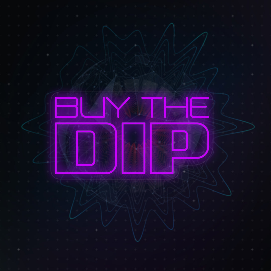 "Buy the Dip" Neon Verlichting