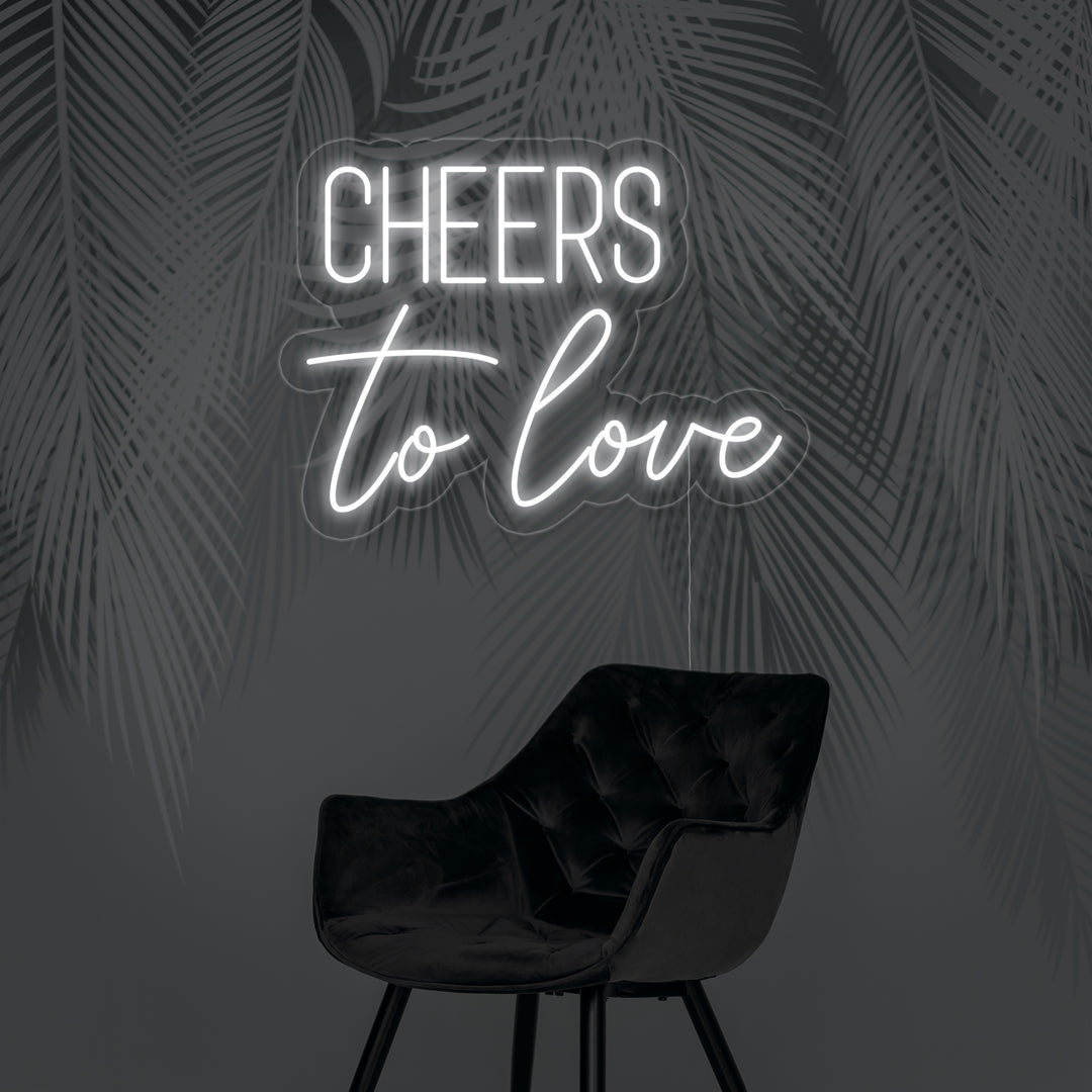 "Cheers To Love" Neon Verlichting