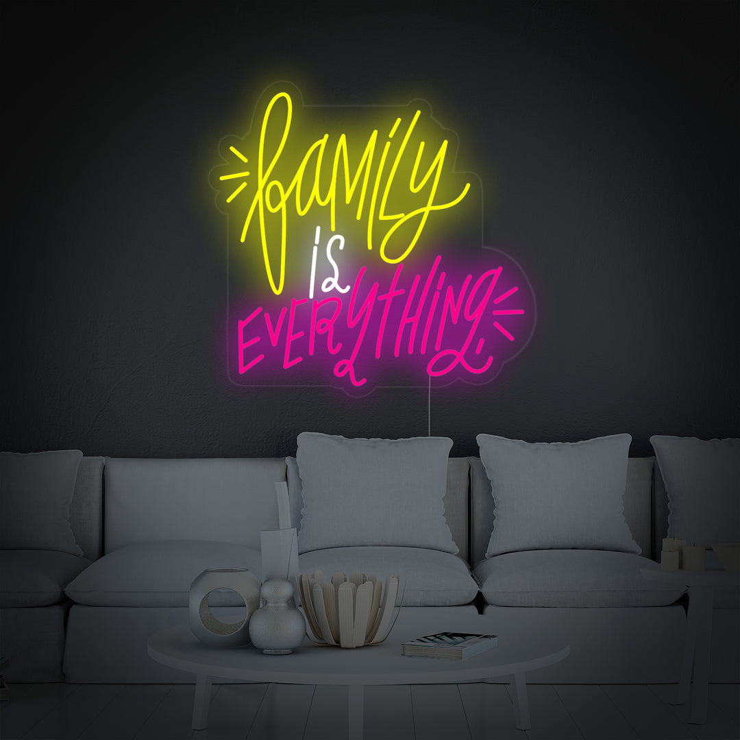 "Family is Everything" Neon Verlichting