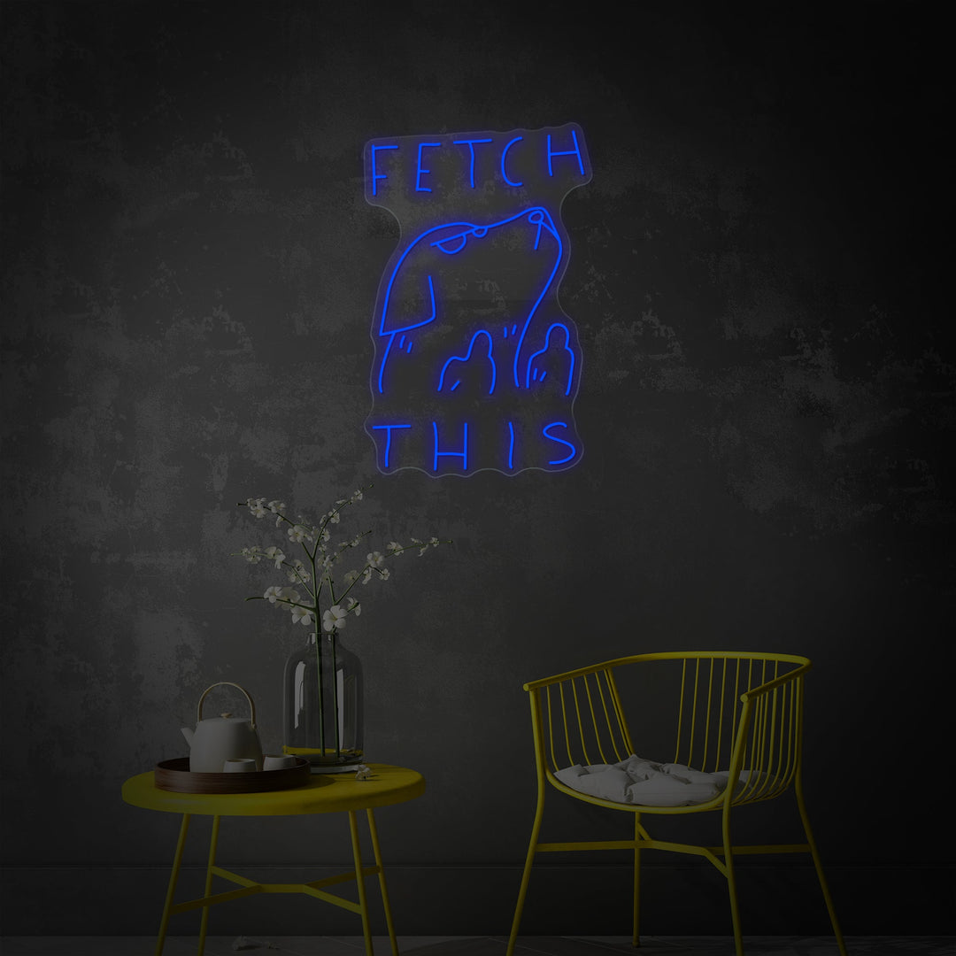 "Fetch This" Neonbord