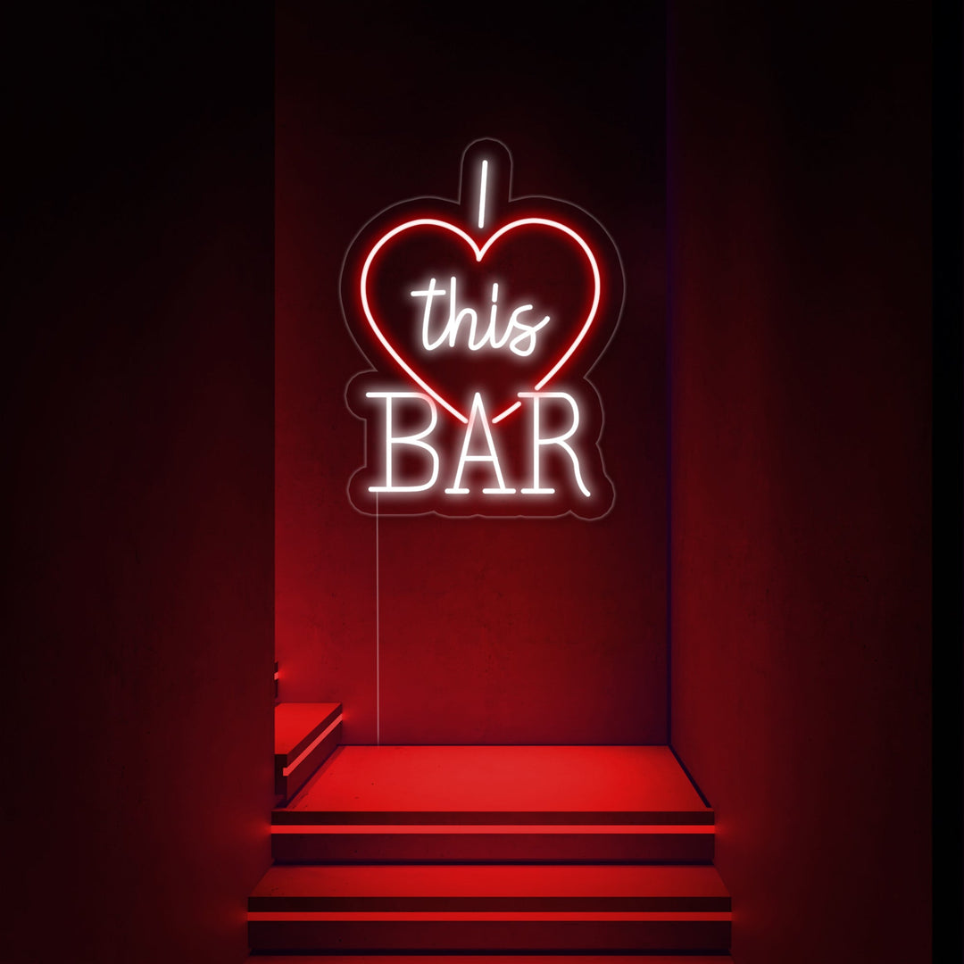 "I Love This Bar" Neon Verlichting