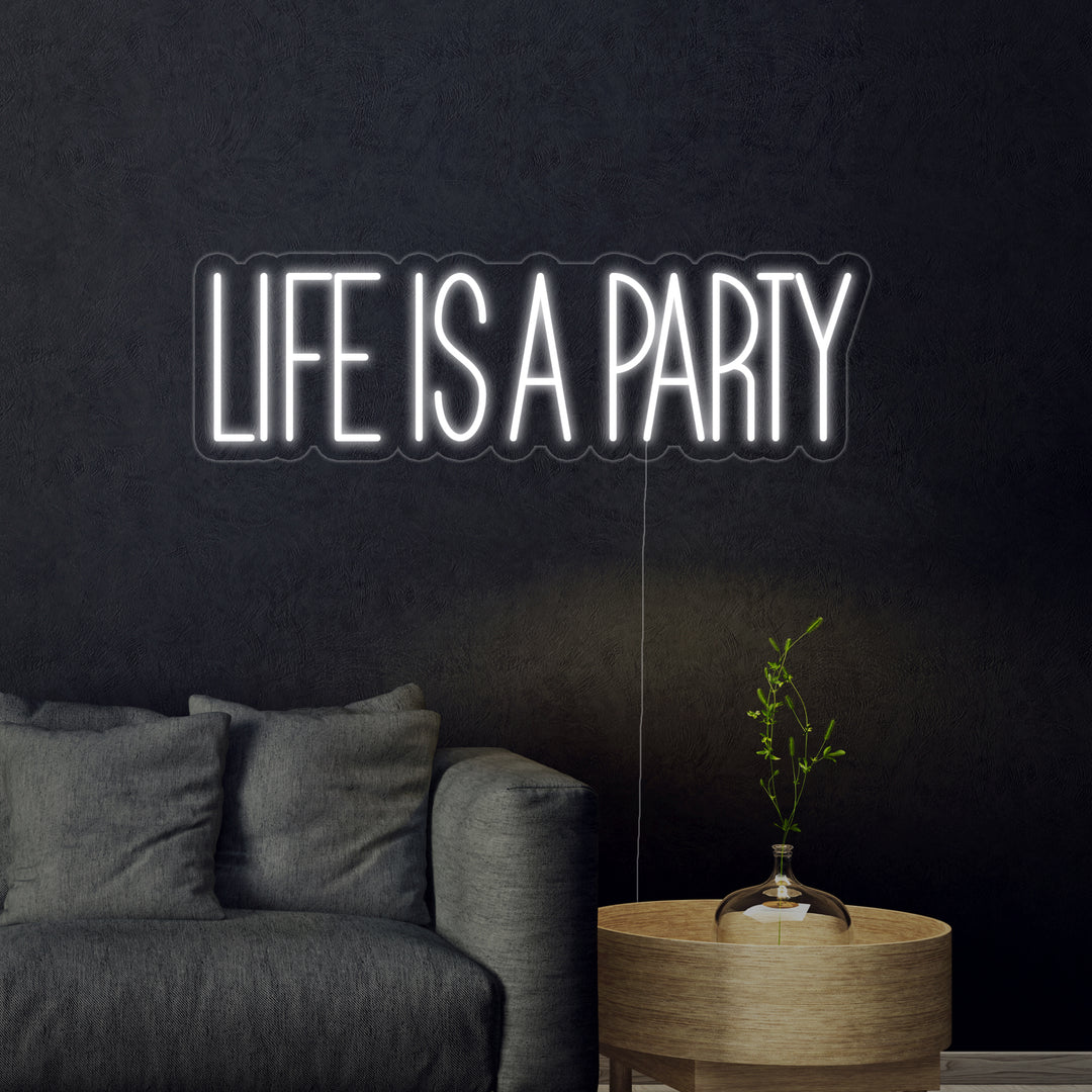 "Life is A Party" Neon Verlichting