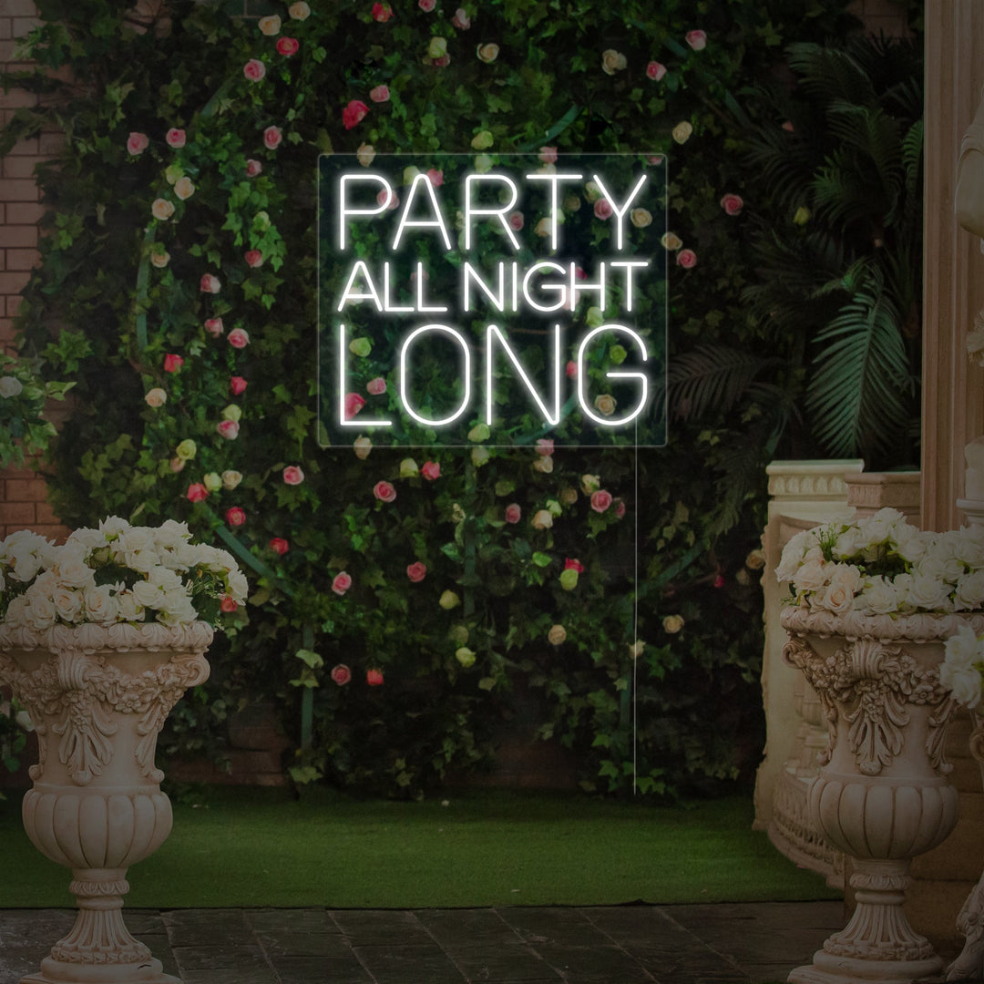 "Party All Night Long" Neon Verlichting