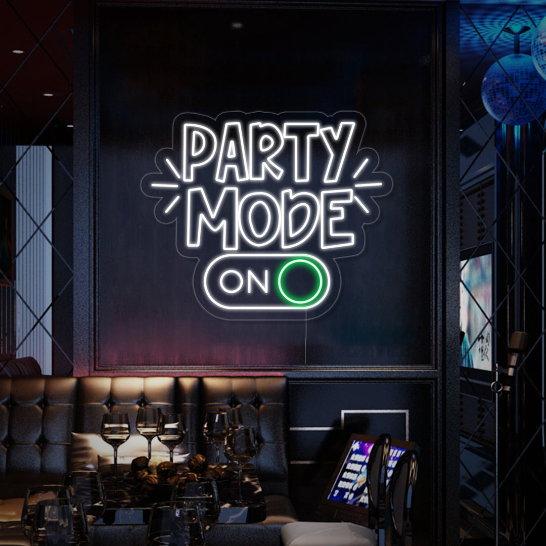 "Party Mode On" Neon Verlichting