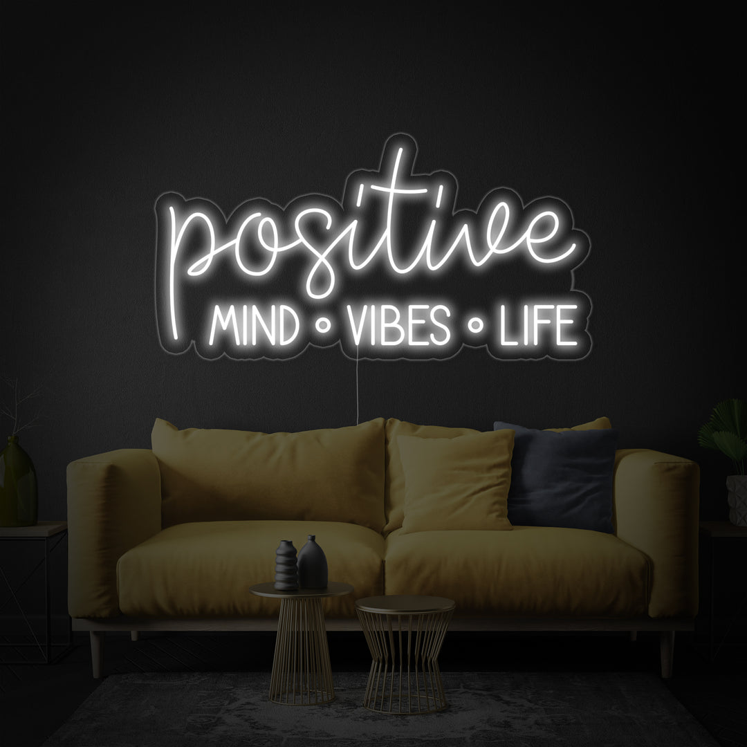 "Positive Mind Vibes Life" Neon Verlichting
