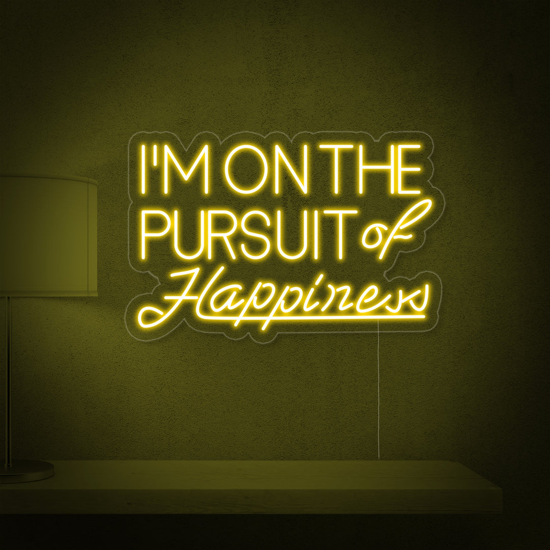 "Pursuit of Happiness" Neon Verlichting