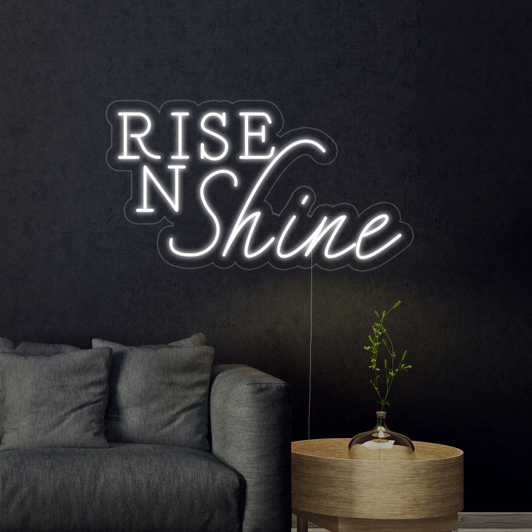 "Rise N Shine" Neon Verlichting