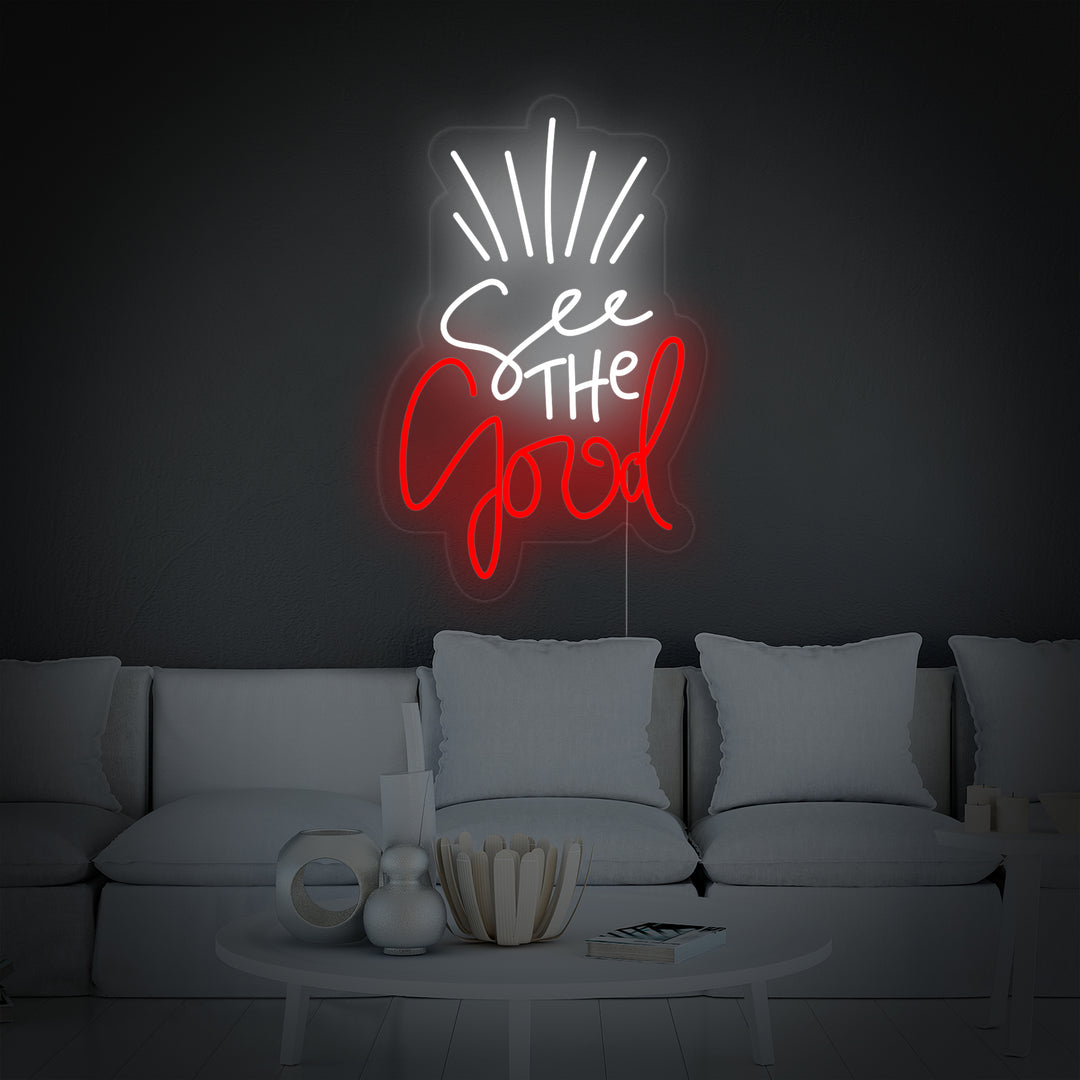 "See The Good" Neon Verlichting
