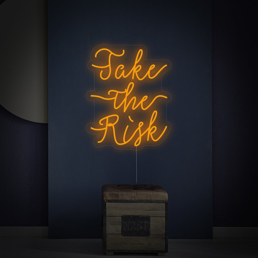 "Take The Risk" Neon Verlichting