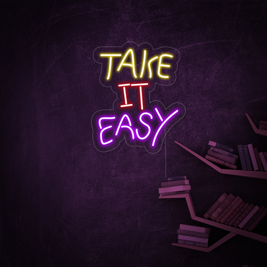 "Take it Easy" Neon Verlichting