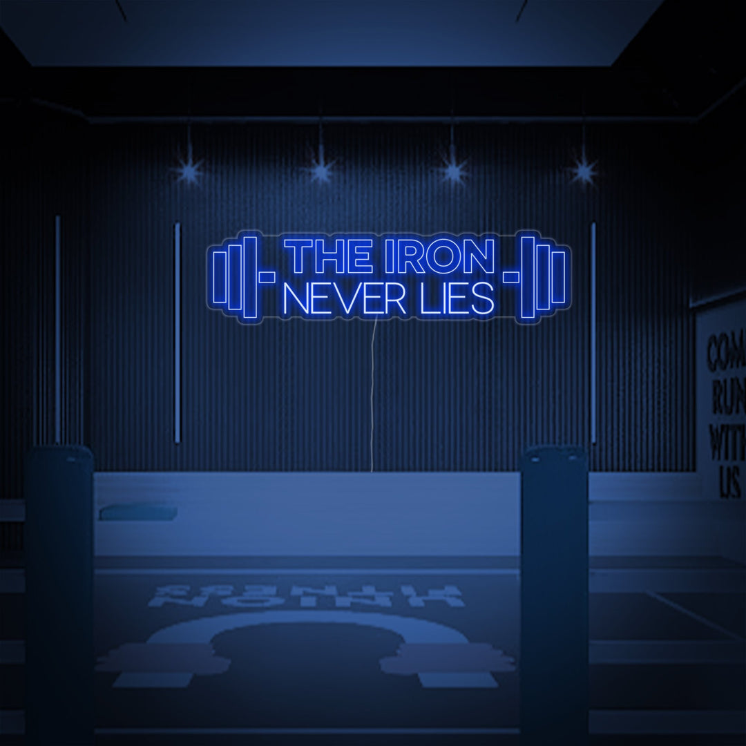 "The Iron Never Lies, Fitness Decor, Fitness Quotes, Fitness Quotes, Workout Quotes" Neon Verlichting