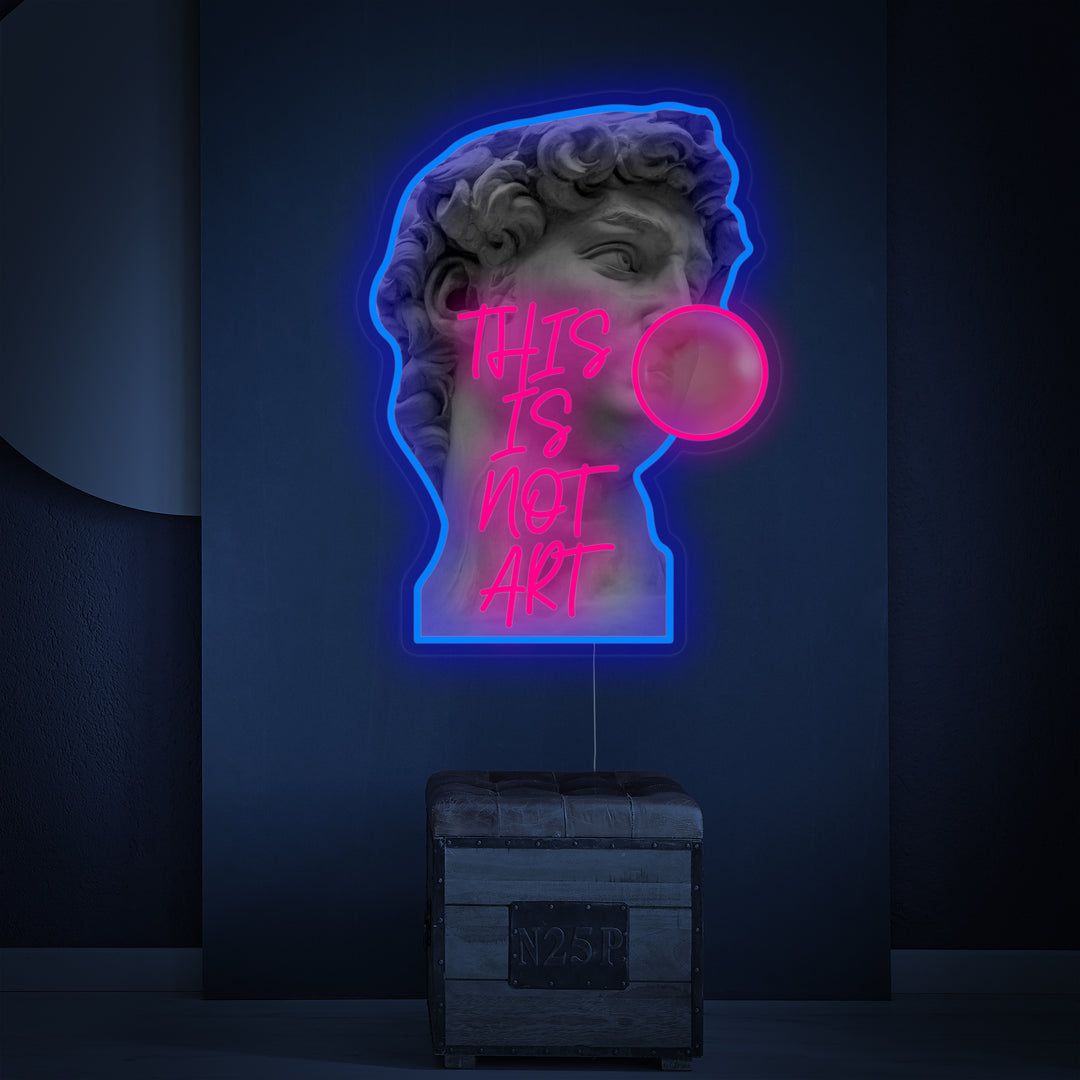 "This Is Not Art David, Kauwgom" Neon Verlichting