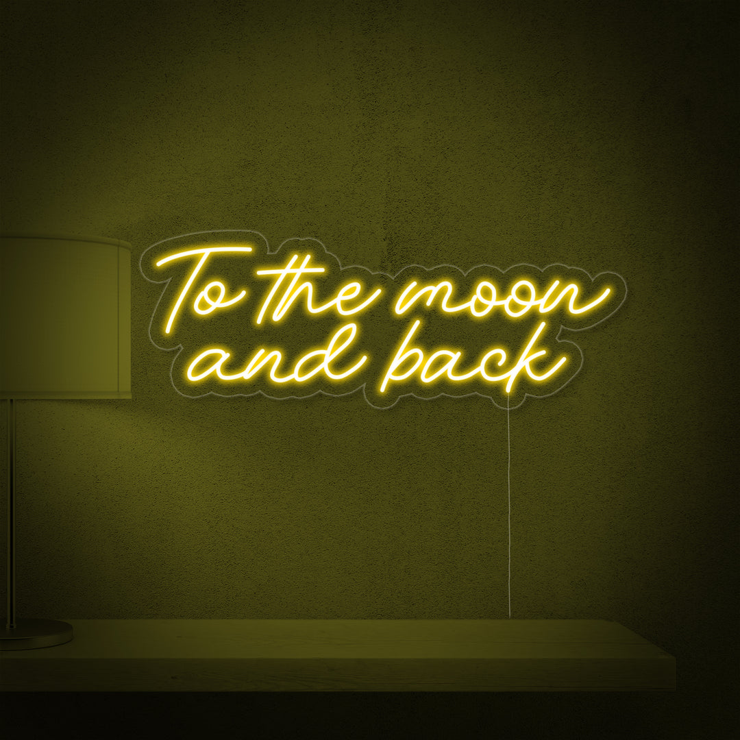 "To The Moon and Back" Neon Verlichting
