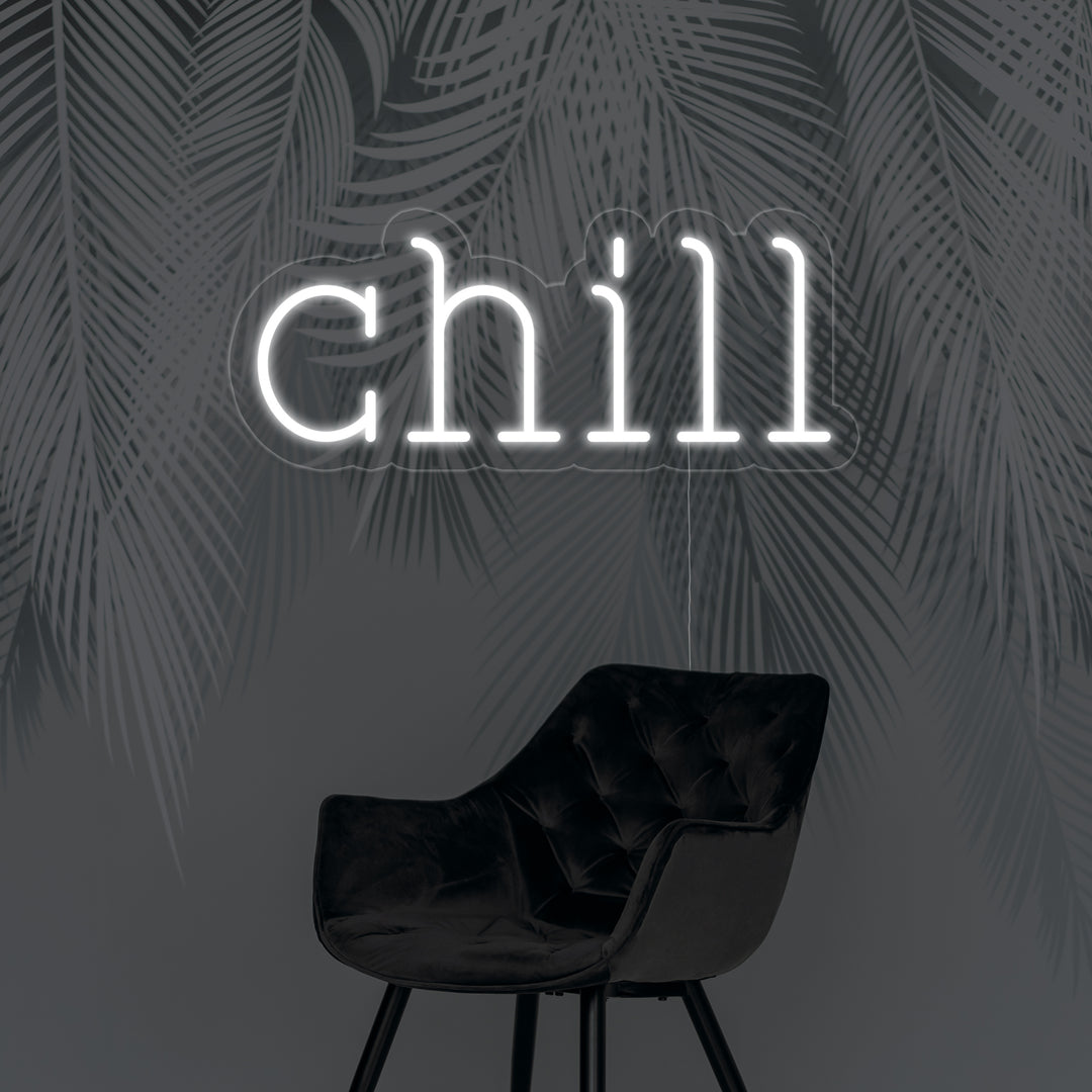 "Chill" Neon Verlichting