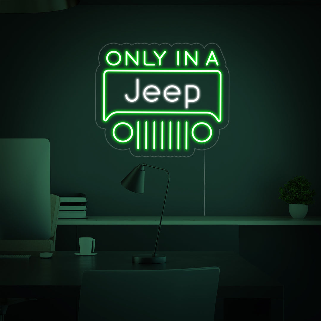 "Only In A Jeep" Neon Verlichting