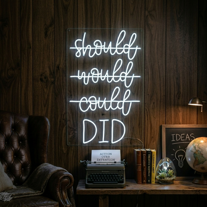 "Should Would Could Did" Neon Verlichting