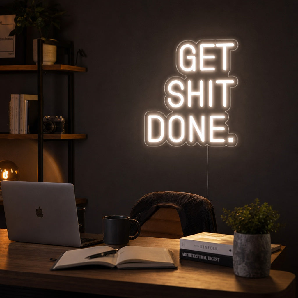 "Get Shit Done" Neon Verlichting