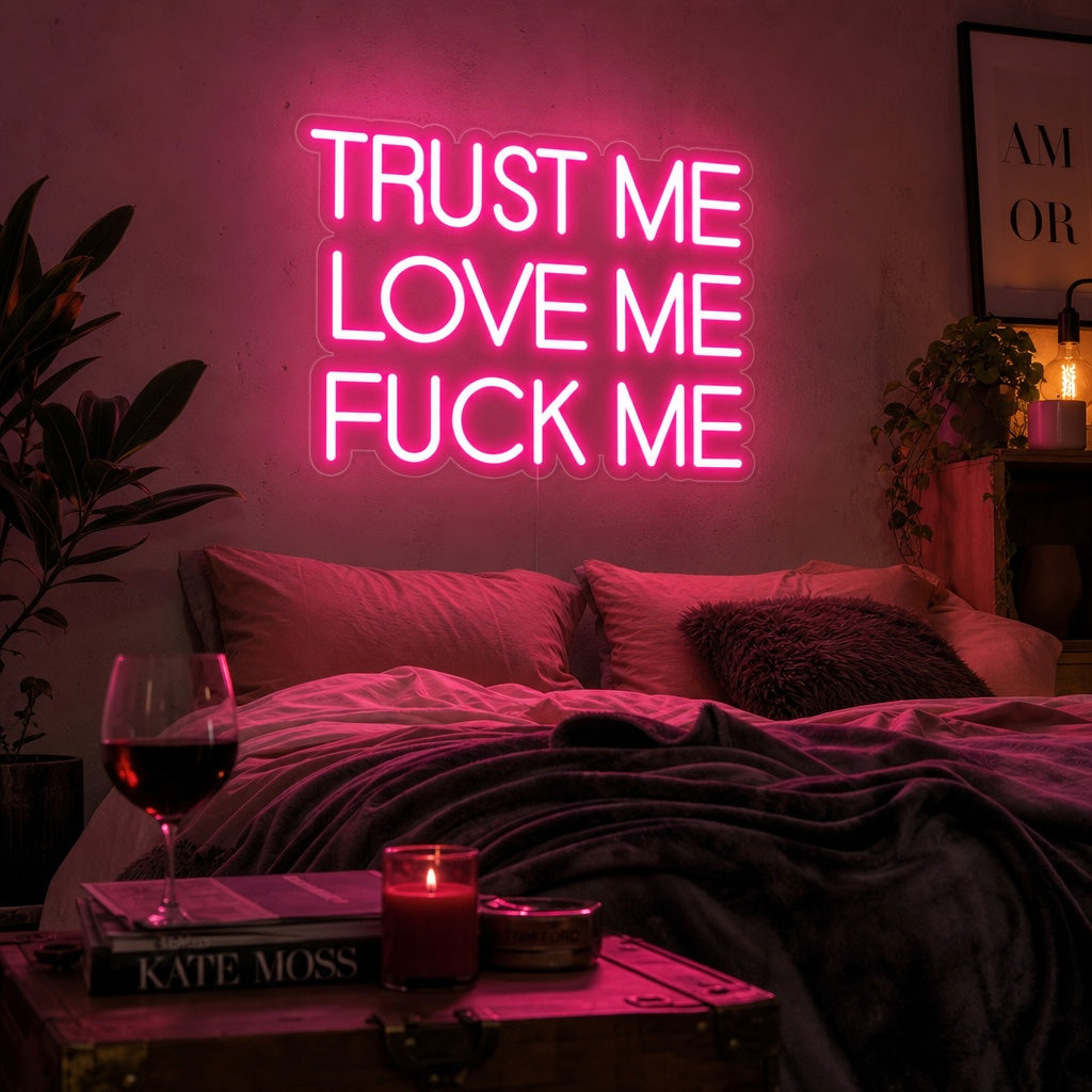 "Truest Me Love Me Fuck Me" Neon Verlichting