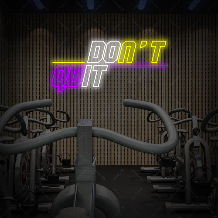 "Don't Quit Do It" Neonbord