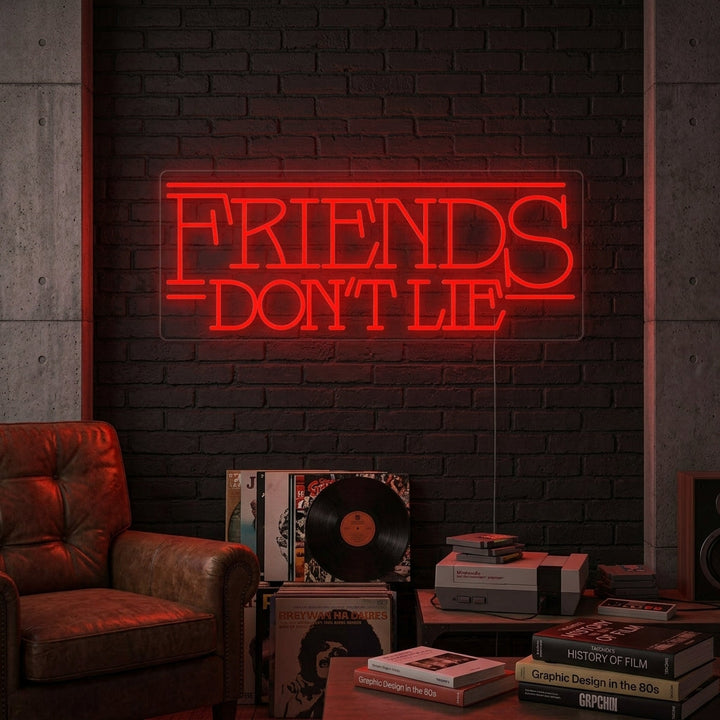 "Friends Dont Lie" Neon Verlichting
