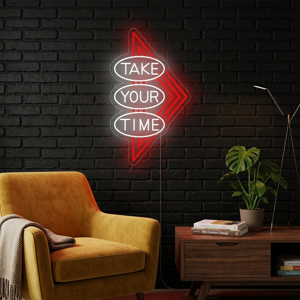 "Take Your Time" Neon Verlichting