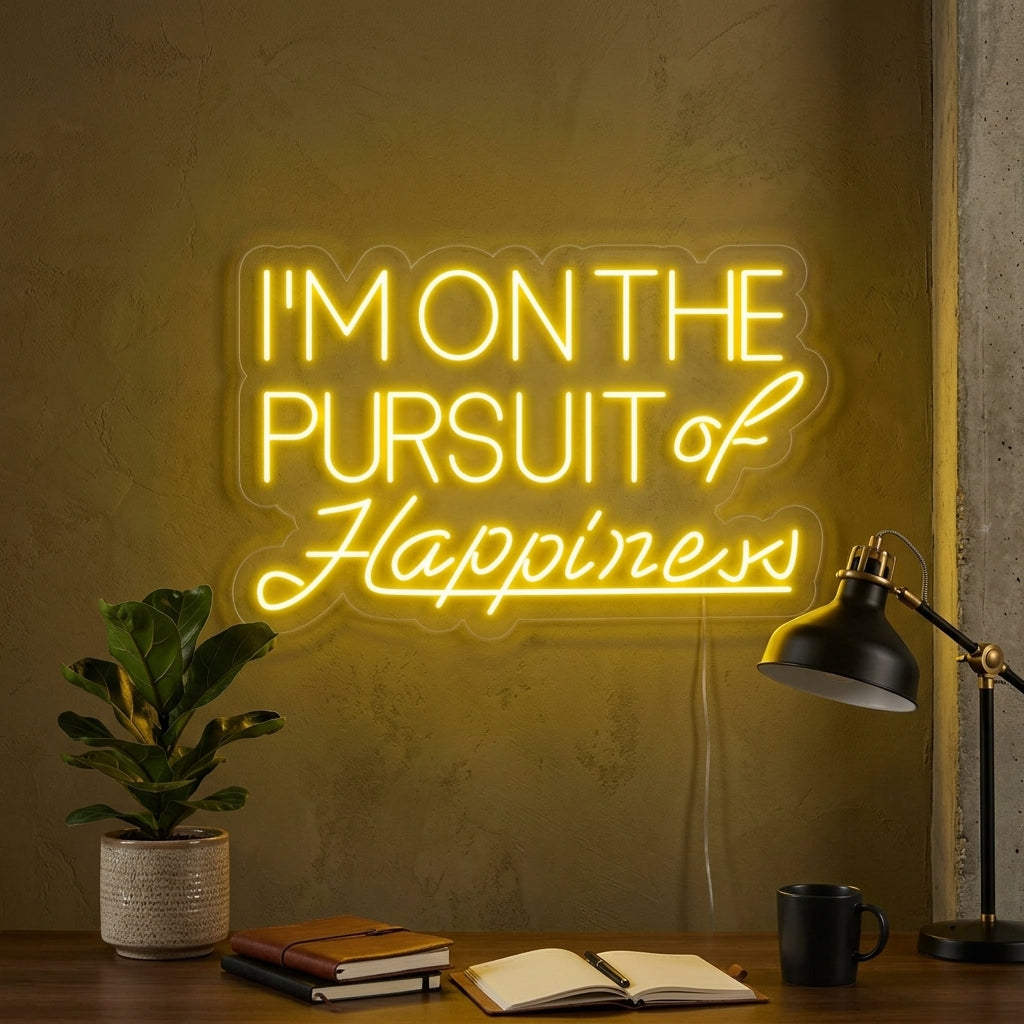 "Pursuit of Happiness" Neon Verlichting