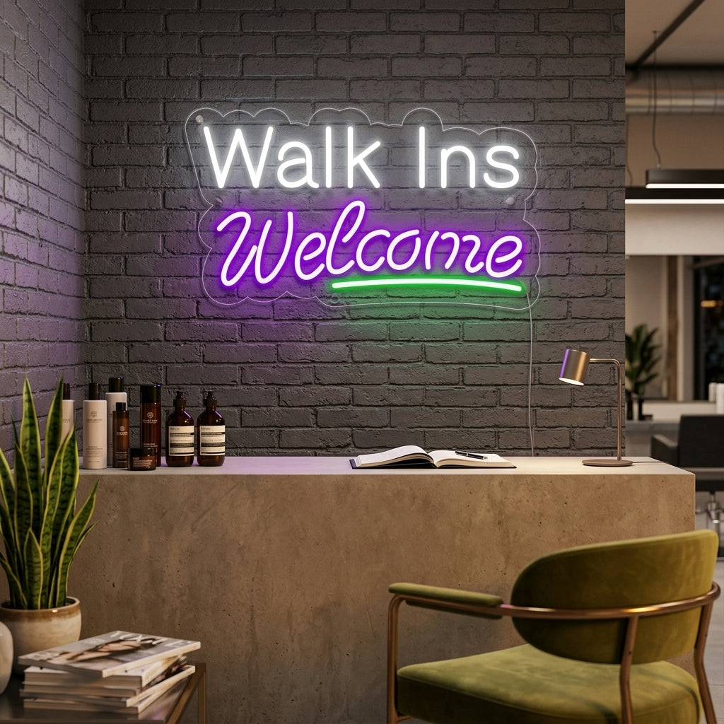 "Walk Ins Welcome" Neon Verlichting