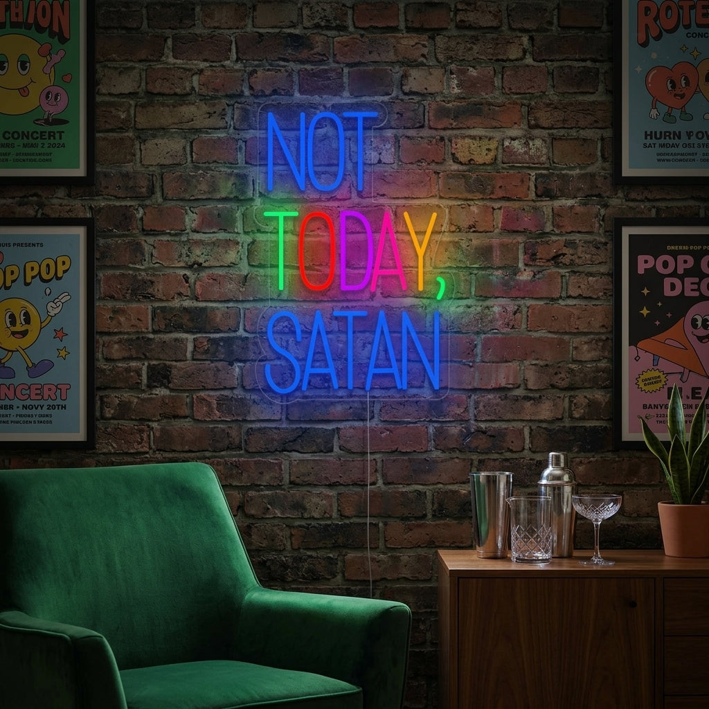 "Not Today Satan" Neon Verlichting