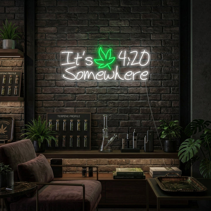 "Its 420 Somewhere Wiet" Neon Verlichting