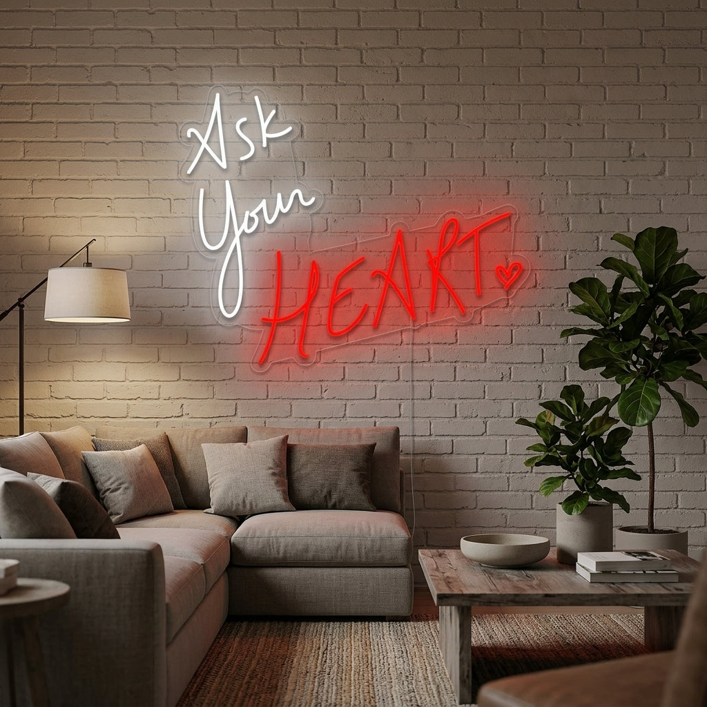 "Ask Your Heart" Neon Verlichting