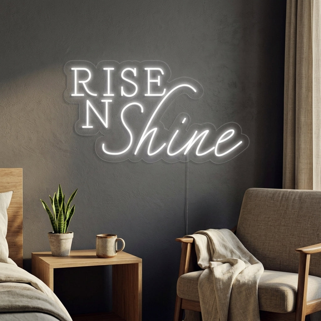 "Rise N Shine" Neon Verlichting