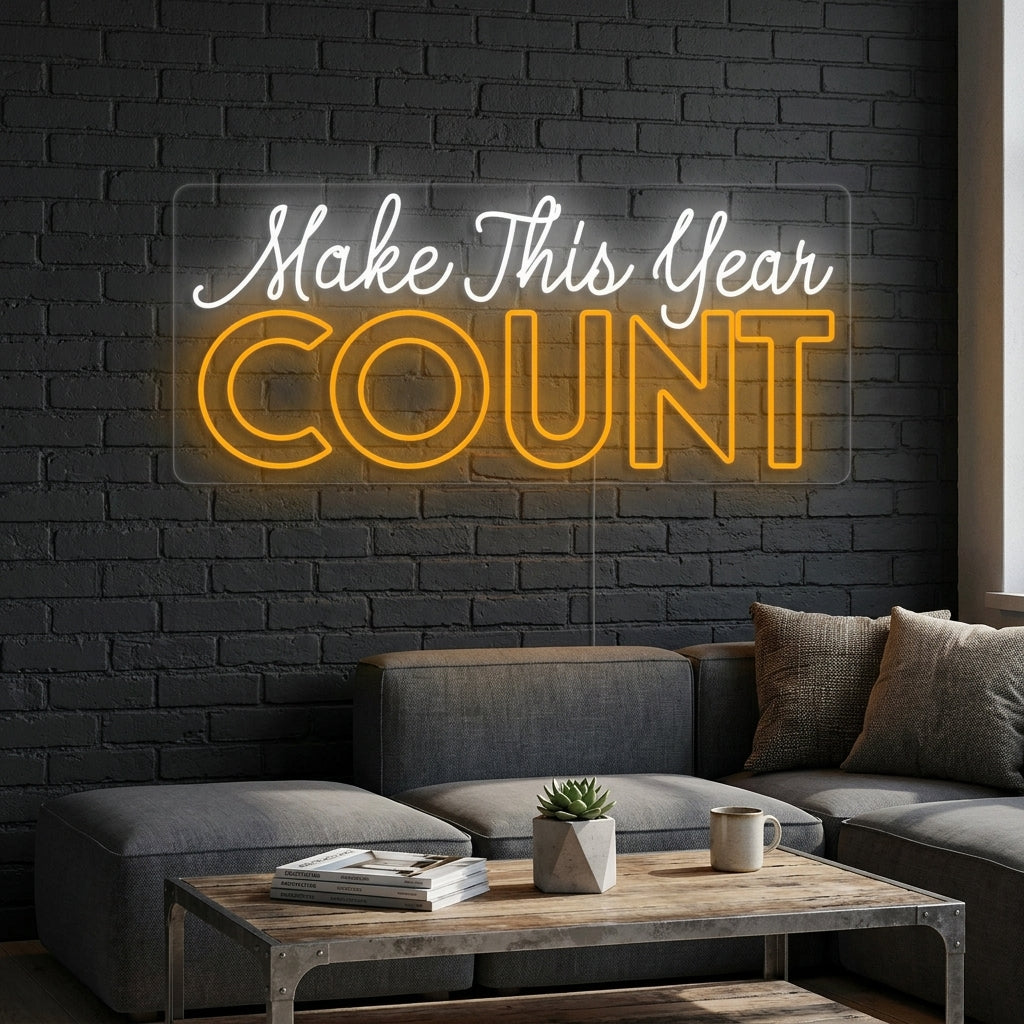 "Make This Year Count" Neon Verlichting