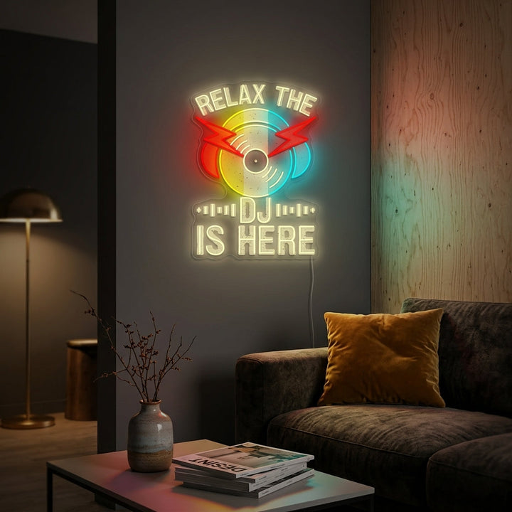"Relax The Dj Is Here" Neonbord