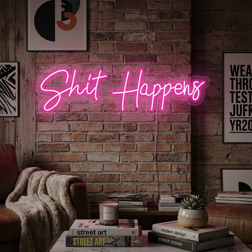 "Shit Happens" Neon Verlichting