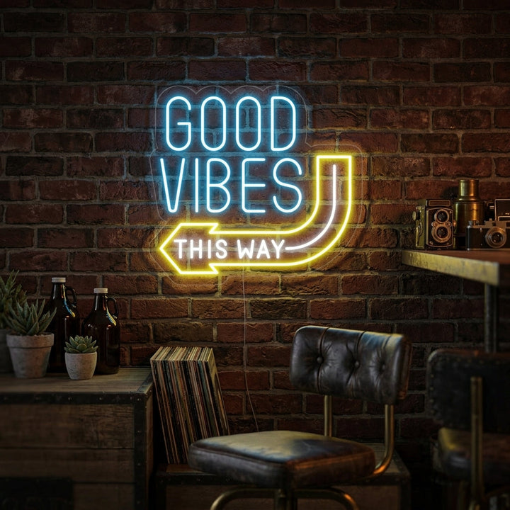 "Good Vibes This Way" Neon Verlichting