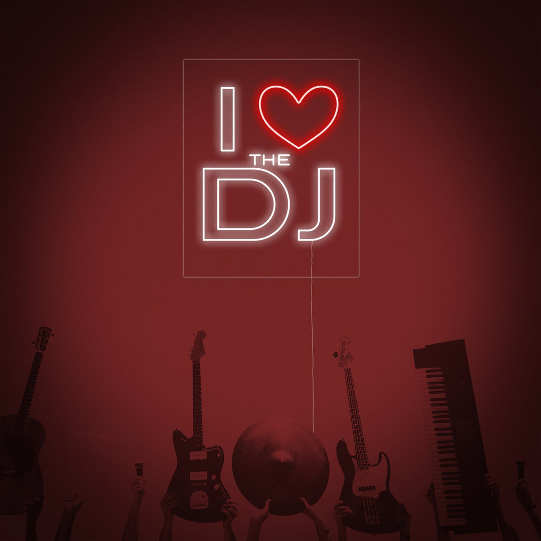 "I Love The Dj" Neon Verlichting