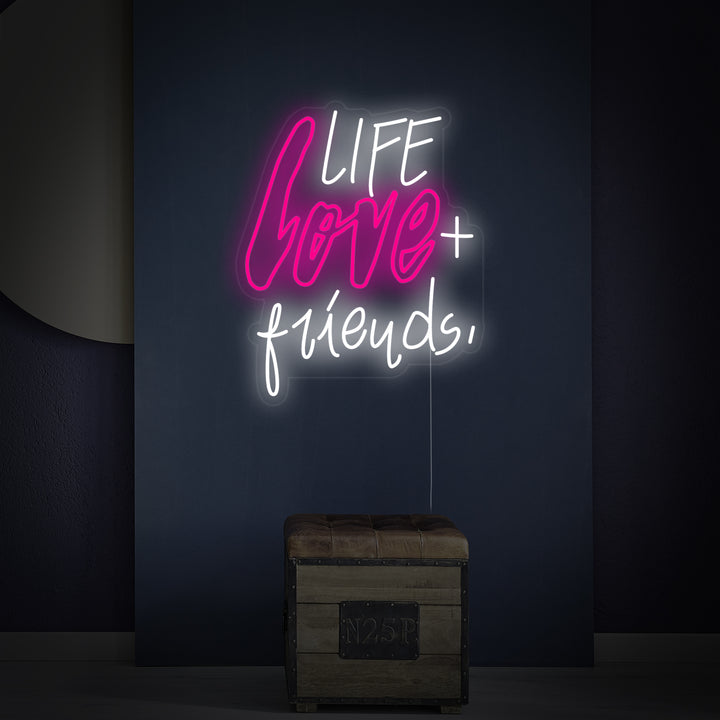 "Life Love Friends" Neon Verlichting